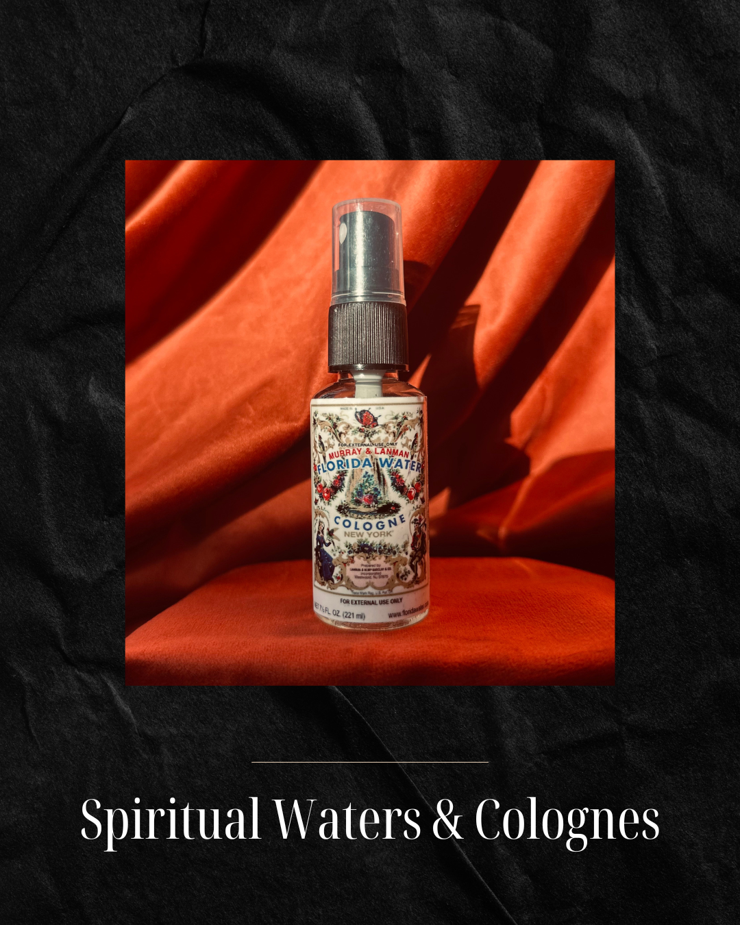 Spiritual Waters & Colognes