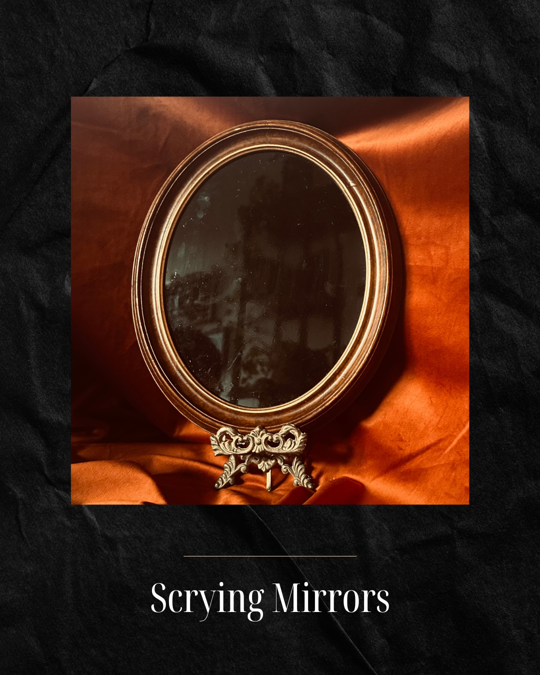 Scrying Mirrors