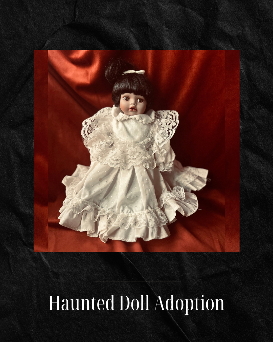 Haunted Doll Adoption